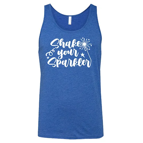 Shake Your Sparkler Shirt Unisex