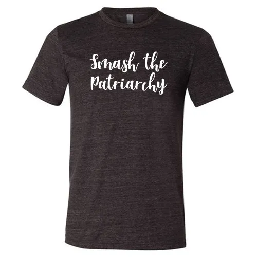 Smash The Patriarchy Shirt Unisex